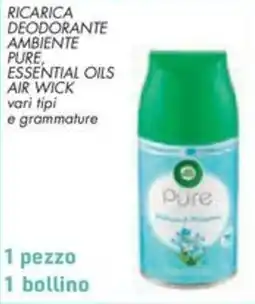 Spazio Conad Ricarica deodorante ambiente pure essential oils AIR WICK offerta
