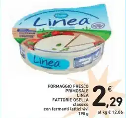 Spazio Conad Formaggio fresco primosale linea fattorie OSELLA offerta
