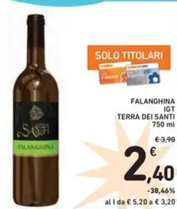 Spazio Conad Falanghina IGT TERRA DEI SANTI offerta