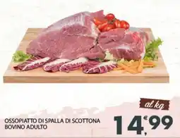 Eurospar Ossopiatto di spalla di scottona bovino adulto offerta