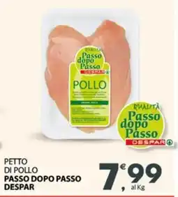 Eurospar Petto di pollo PASSO DOPO PASSO DESPAR offerta