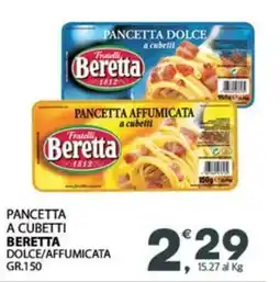 Eurospar Pancetta a cubetti beretta dolce/affumicata offerta