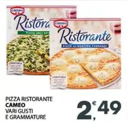 Eurospar Pizza ristorante CAMEO offerta