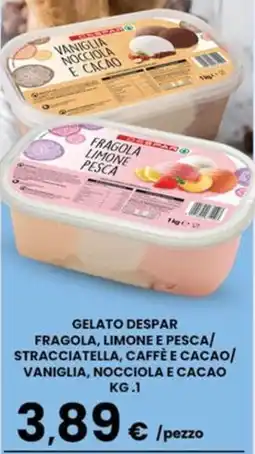 Eurospar Gelato despar fragola, limone e pesca/ stracciatella, caffè e cacao/ vaniglia, nocciola e cacao offerta