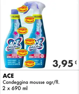 Iper Tosano ACE Candeggina mousse agr/fl. offerta