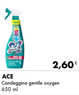 Iper Tosano ACE Candeggina gentile oxygen offerta