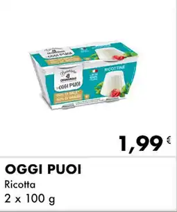 Iper Tosano OGGI PUOI Ricotta offerta