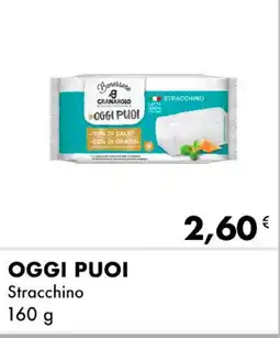Iper Tosano OGGI PUOI Stracchino offerta