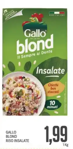 Supermercati Piccolo Gallo blond riso insalate offerta