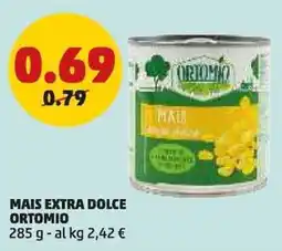 PENNY Mais extra dolce ORTOMIO offerta