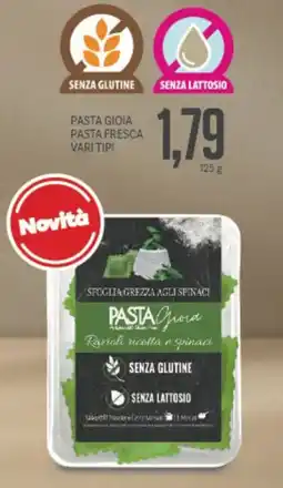 Supermercati Piccolo Pasta gioia pasta fresca vari tipi offerta