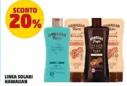 PENNY Linea solari HAWAIIAN offerta