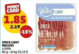 PENNY Speck light WELLESS offerta
