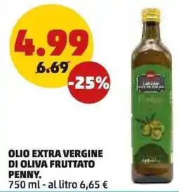 PENNY Olio extra vergine di oliva fruttato penny. offerta