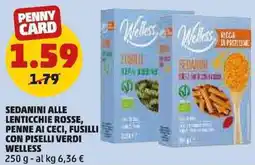 PENNY Sedanini alle lenticchie rosse, penne ai ceci, fusilli con piselli verdi WELLESS offerta