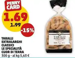 PENNY Taballi extralarghi classici LE SPECIALITÀ CUOR DI TERRA offerta