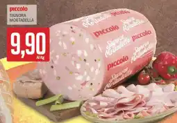 Supermercati Piccolo Piccolo signora mortadella offerta