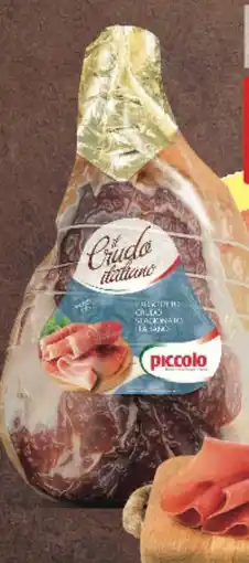 Supermercati Piccolo Piccolo il crudo italiano prosciutto crudo stagionato italiano offerta