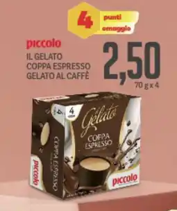 Supermercati Piccolo Piccolo il gelato coppa espresso gelato al caffè offerta