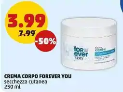 PENNY Crema corpo FOREVER YOU offerta