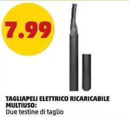 PENNY Tagliapeli elettrico ricaricabile multiuso offerta