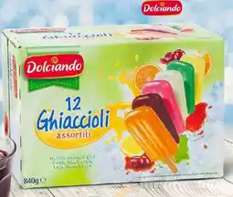 Eurospin Ghiaccioli assortiti, 12 pz Dolciando offerta