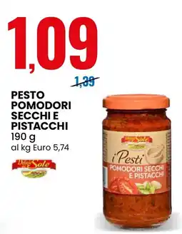 Eurospin Pesto pomodori secchi e pistacchi Delizie Sole offerta