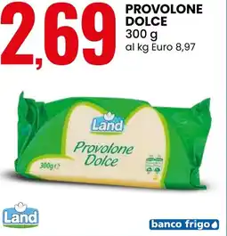 Eurospin Provolone dolce Land offerta