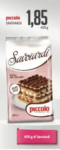 Supermercati Piccolo Piccolo savoiardi offerta