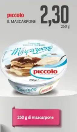 Supermercati Piccolo Piccolo il mascarpone offerta