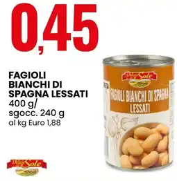 Eurospin Fagioli bianchi di spagna lessati Delizie Sole offerta