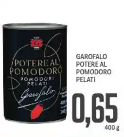 Supermercati Piccolo Garofalo potere al pomodoro pelati offerta