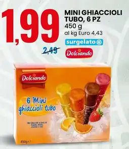 Eurospin Mini ghiaccioli tubo, 6 pz Dolciando offerta