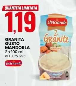 Eurospin Granita gusto mandorla Dolciando offerta