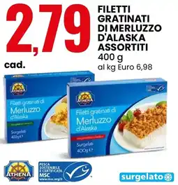Eurospin Filetti gratinati di merluzzo d'alaska assortiti ATHENA offerta