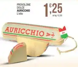 Sidis Provolone dolce AURICCHIO offerta