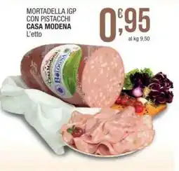 Sidis Mortadella igp con pistacchi CASA MODENA offerta