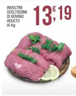 Sidis Involtini sceltissimi di bovino adulto offerta
