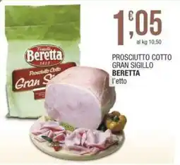Sidis Prosciutto cotto gran sigillo BERETTA offerta