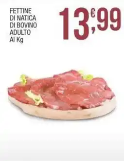Sidis Fettine di natica di bovino adulto offerta