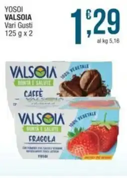 Sidis Yosoi VALSOIA Vari Gusti offerta