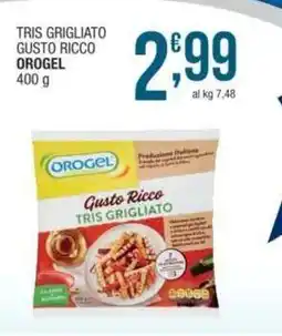Sidis Tris grigliato gusto ricco OROGEL offerta