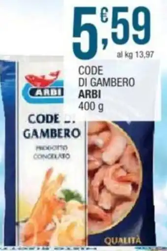 Sidis Code di gambero ARBI offerta