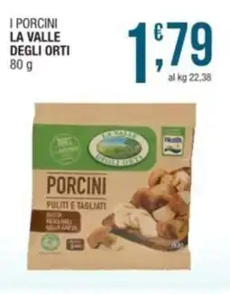 Sidis I porcini LA VALLE DEGLI ORTI offerta