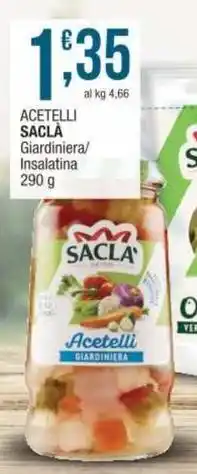 Sidis Acetelli SACLÀ offerta