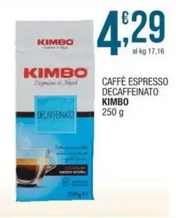 Sidis Caffè espresso decaffeinato KIMBO offerta
