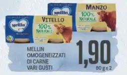 Supermercati Piccolo Mellin omogeneizzati di carne vari gusti offerta