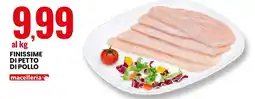 Eurospin Finissime di petto di pollo macelleria offerta
