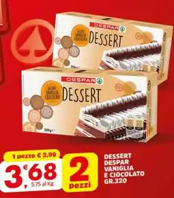 Eurospar Dessert despar vaniglia e ciocolato offerta