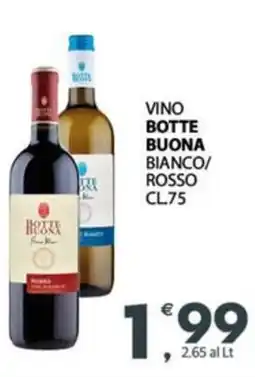 Eurospar Vino BOTTE BUONA bianco/ rosso offerta